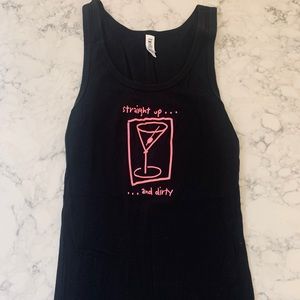 Straight Up & Dirty 🍸 Tank Top